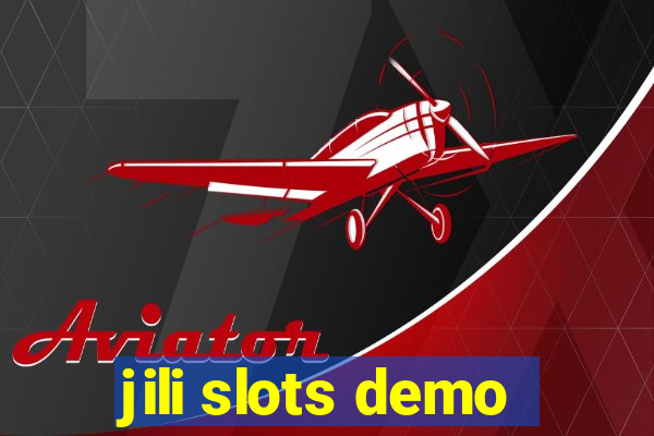 jili slots demo